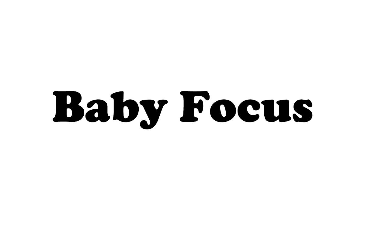 Baby Focus