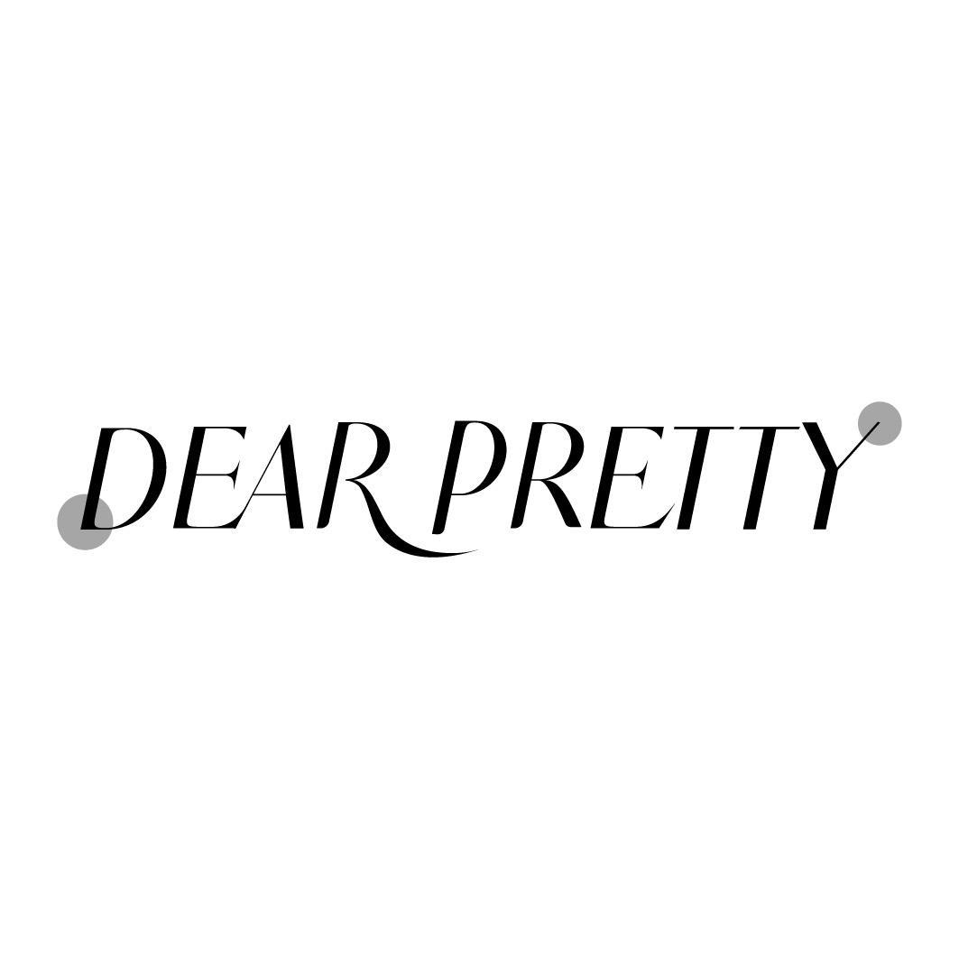 DEAR PRETTY