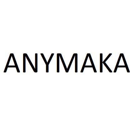 ANYMAKA
