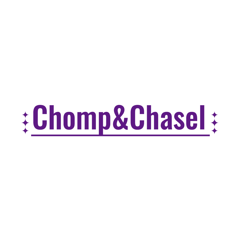 Chomp&Chasel