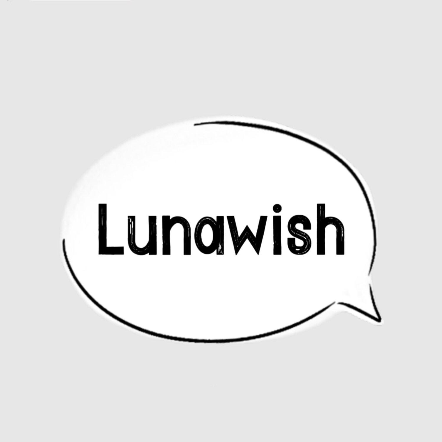 LUNAWISH