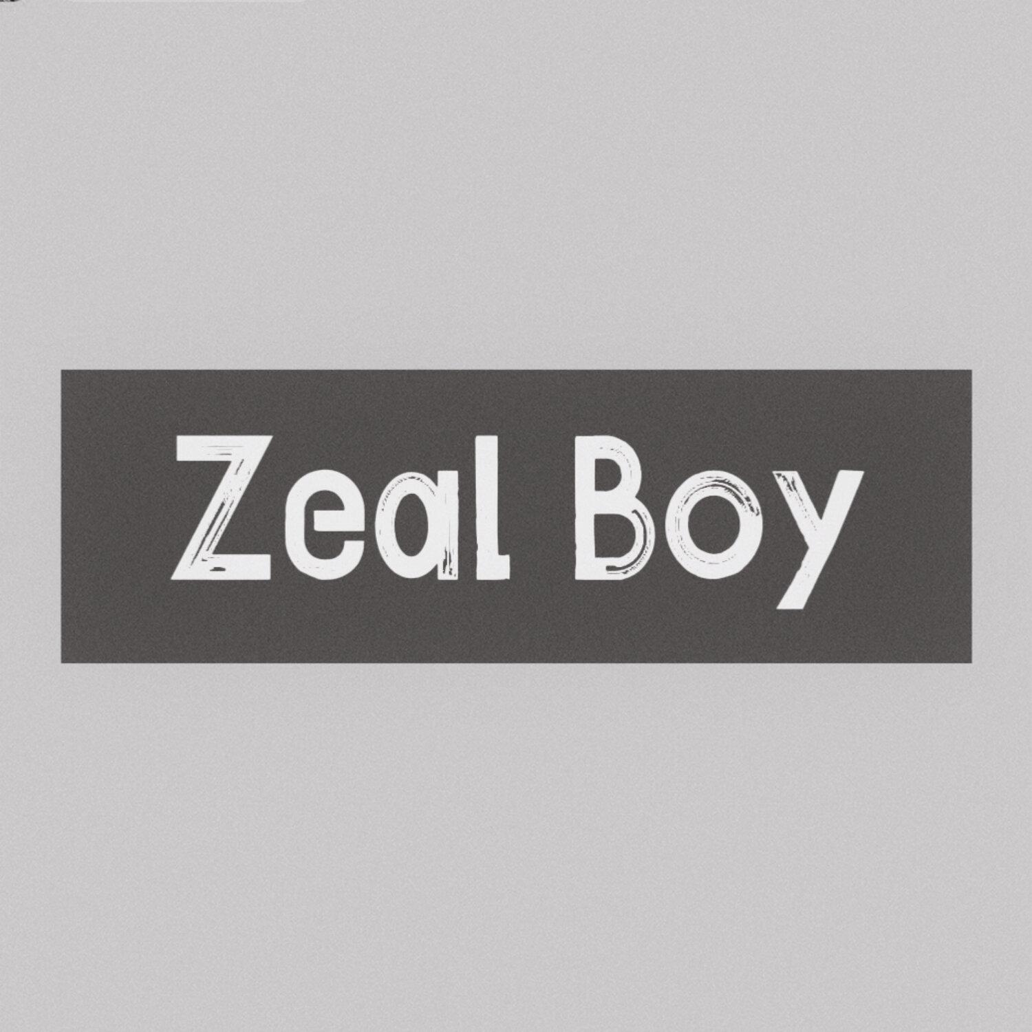 ZEAL BOY