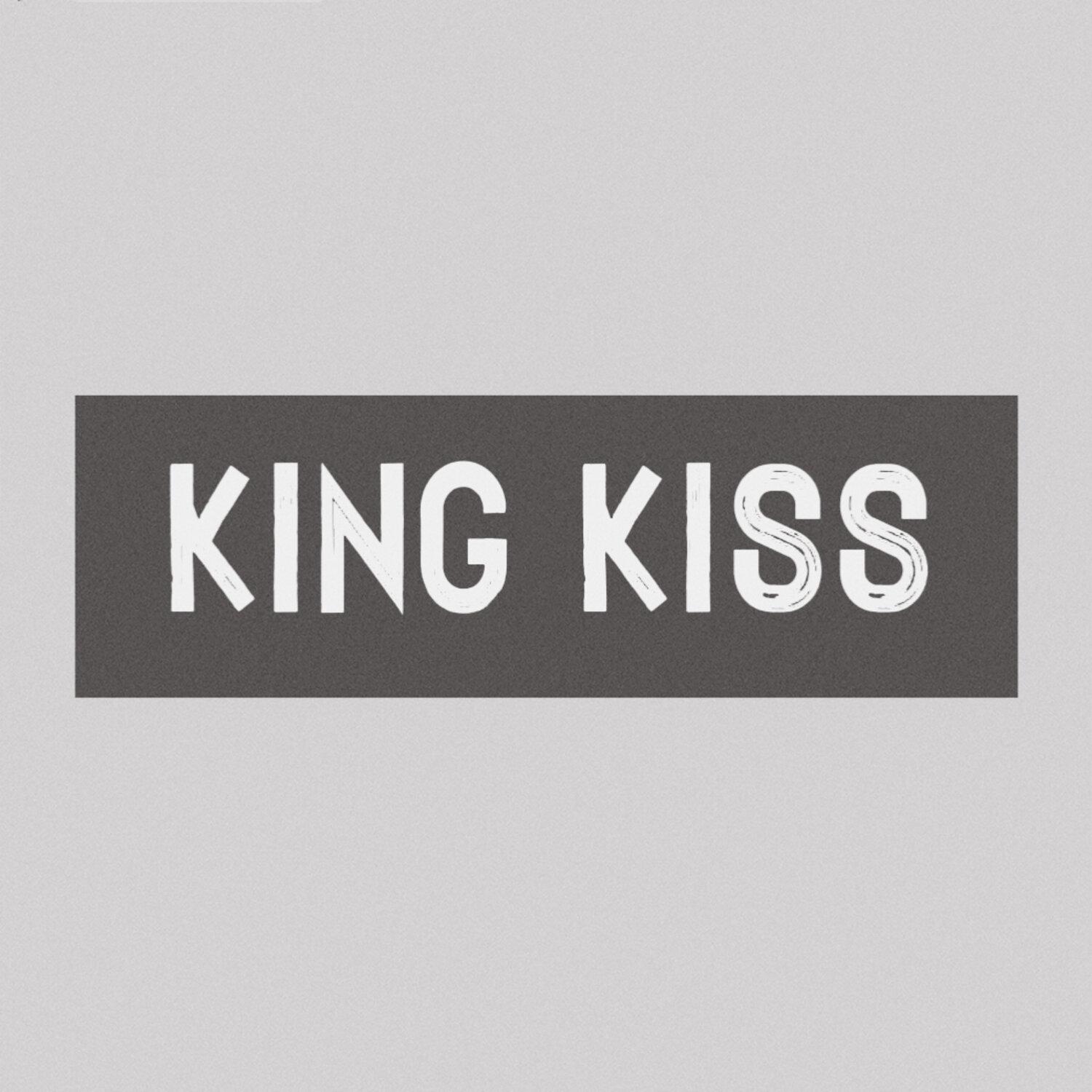KING KISS